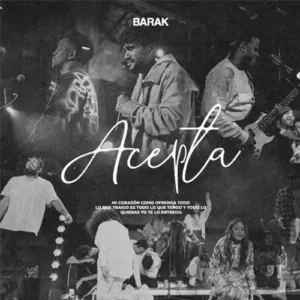 Barak – Acepta (2022)