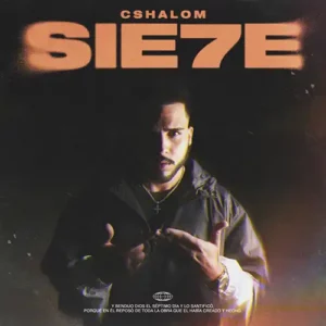 CSHALOM – Sie7e (2022)