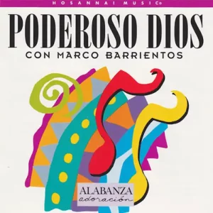 Marco Barrientos – Poderoso Dios (1995)