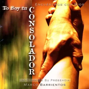 Marco Barrientos – Yo Soy Tu Consolador (2006)