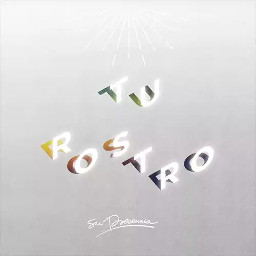 Su Presencia – Tu rostro (2022)