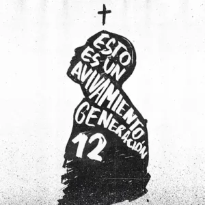 Generación 12 – Esto Es Un Avivamiento (2020)