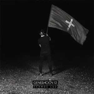 Generación 12 – Seamos Luz (2017)