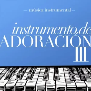 Marcos Witt – Instrumento De Adoración III (1991)