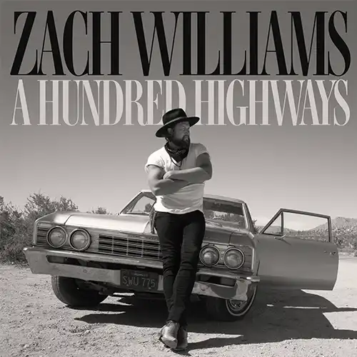 Zach Williams – A Hundred Highways (2022)