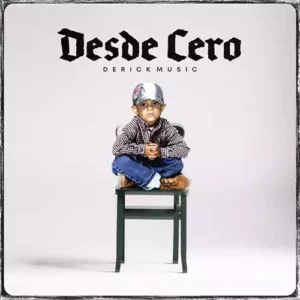 Derick Music – Desde Cero (2022)