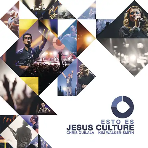 Jesus Culture – Esto Es Jesús Culture (2015)