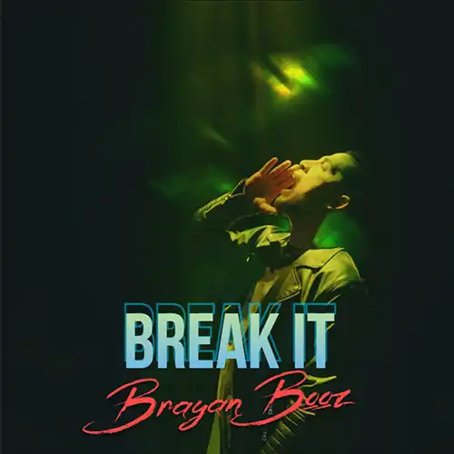 Brayan Booz – Break It (2022)