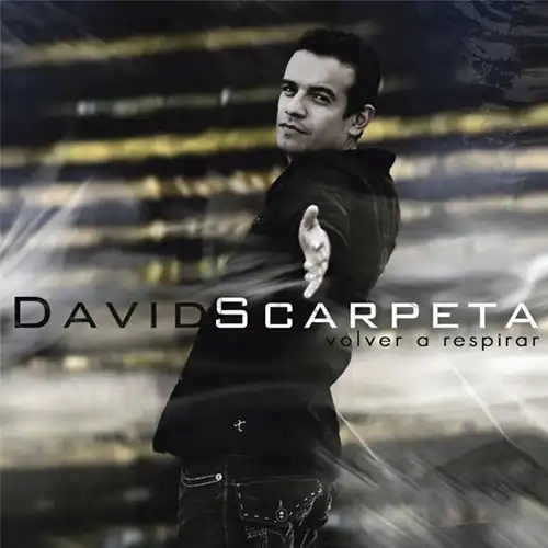 David Scarpeta – Volver a Respirar (2009)