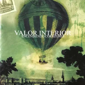 Valor Interior – Encendiendo Corazones (2009)