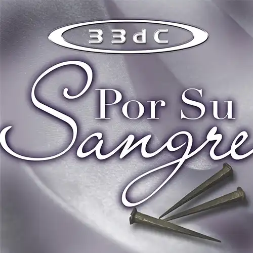 33dC – Por Su Sangre (1996)