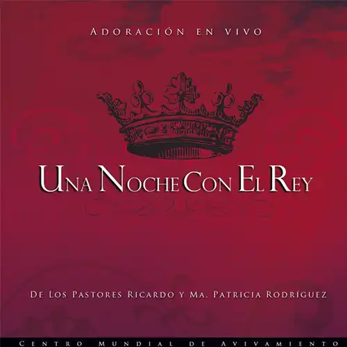 Avivamiento – Una Noche Con El Rey (2012)