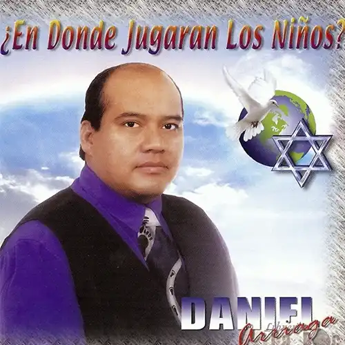 Daniel Arriaga – En Donde Jugaran Los Niños (2018)