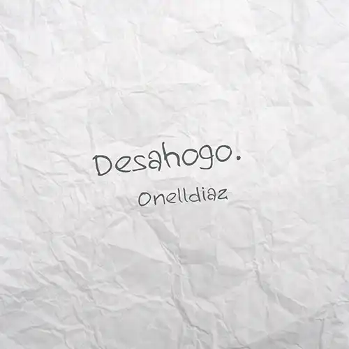 Onell Díaz – Desahogo (2022)