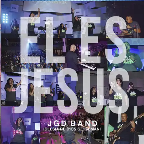 JGD Band – El Es Jesús (2015)