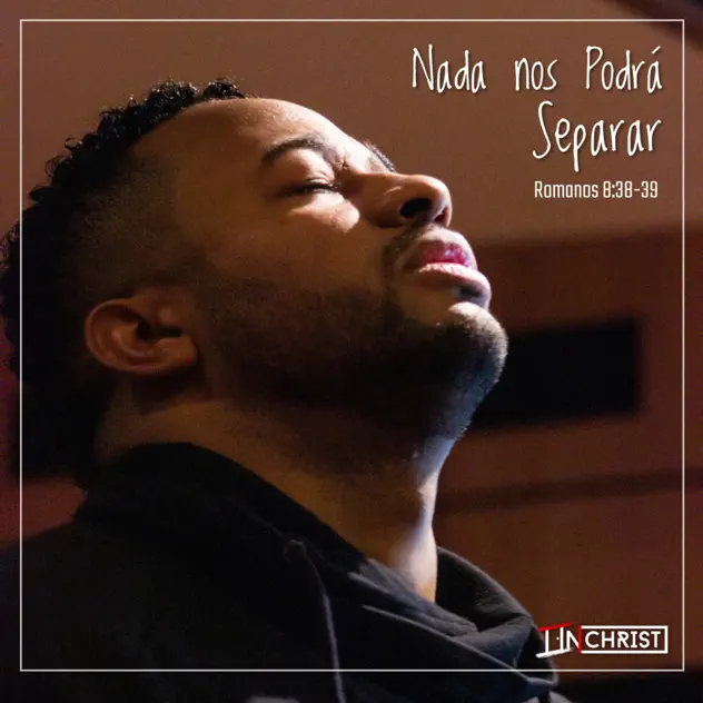 In Christ – Nada Nos Podrá Separar (2021)