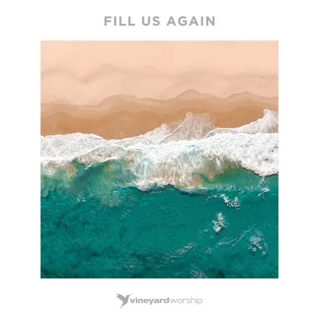 vineyard-worship-fill-us-again-2018-zona-cristiana