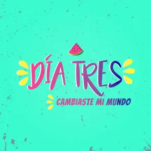 Cambiaste Mi Mundo – EP