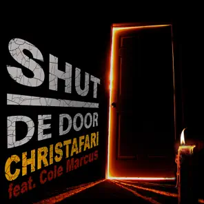 Shut De Door – EP