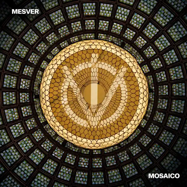 Mesver – Mosaico – EP (2023)