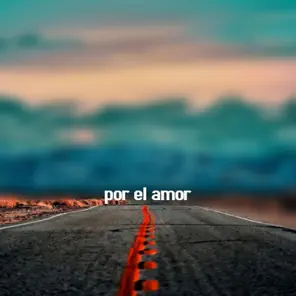 Por el Amor – EP