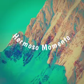 Hermoso Momento – Single