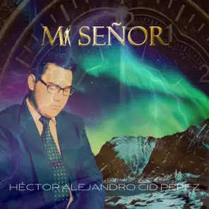 Mi Señor