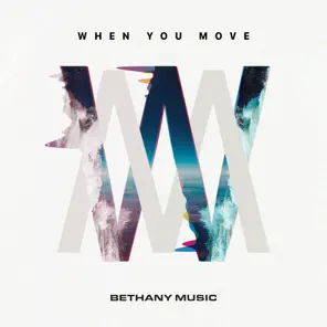 When You Move (Live)