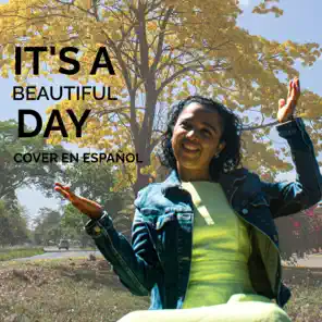 It’s a Beautiful Day Cover en Español (feat. the kiffness, Rushawn & Jermaine Edwards) – Single
