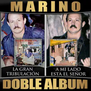 La Gran Tribulacion / A Mi Lado Esta el Señor (Doble Album)