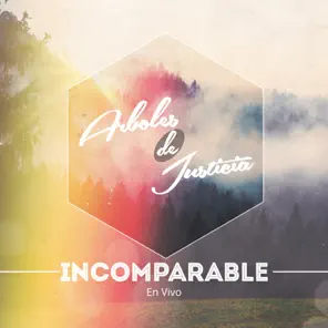 Incomparable (En Vivo)