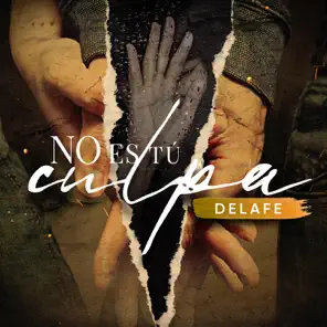 No Es Tu Culpa – Single