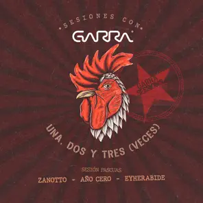 Una, Dos y Tres (Veces) [feat. Garra] – Single