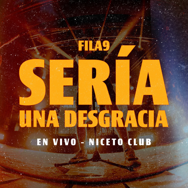 Sería Una Desgracia (En vivo)