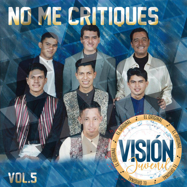 VISIÓN JUVENIL – NO ME CRITIQUES