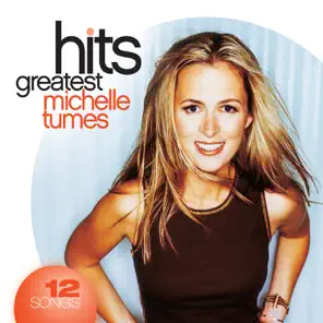 Michelle Tumes: Greatest Hits