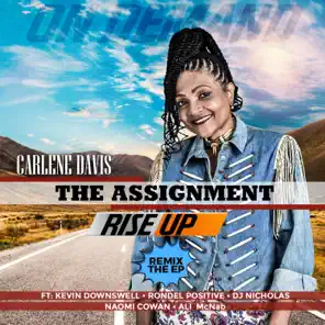 The Assignment Rise Up (feat. Kevin Downswell, Rondel Positive, Dj Nicholas, Naomi Cowan & Ali McNab) – EP