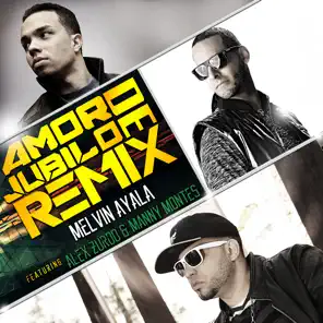 Amor De Jubilo (Remix) [feat. Alex Zurdo & Manny Montes] – Single