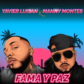 Fama y Paz (feat. Manny Montes) – Single