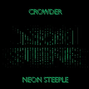 Neon Steeple (Deluxe Edition)