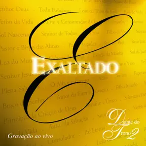 Exaltado – Diante do Trono 2 (Ao Vivo)