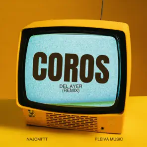 Coros Del Ayer (Remix) – Single