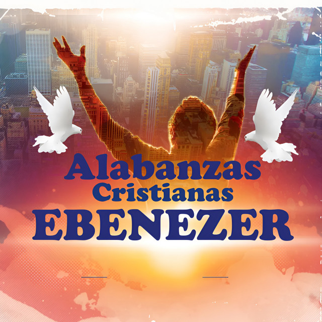 Alabanzas Cristianas Ebenezer