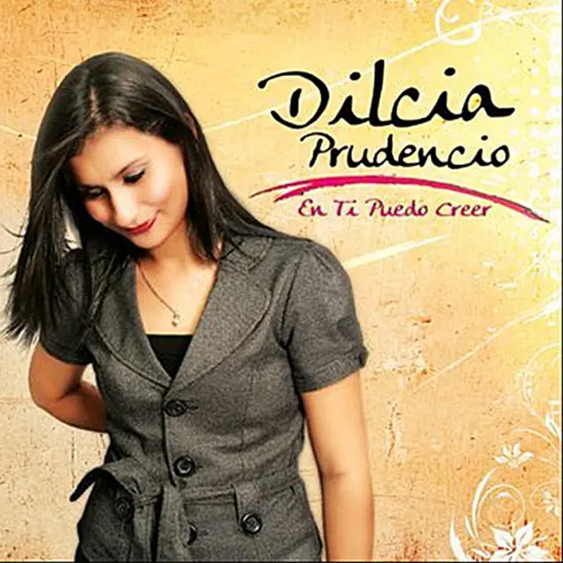 Dilcia Prudencio – En Ti Puedo Creer (2020)
