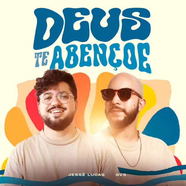 Jessé Lucas & GV3 – Deus Te Abençoe (Remix) (2025)