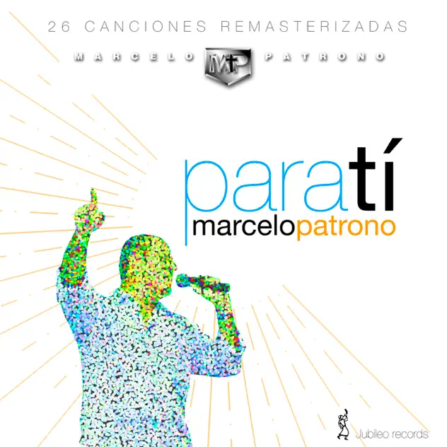 Marcelo Patrono – Para tí (2018)