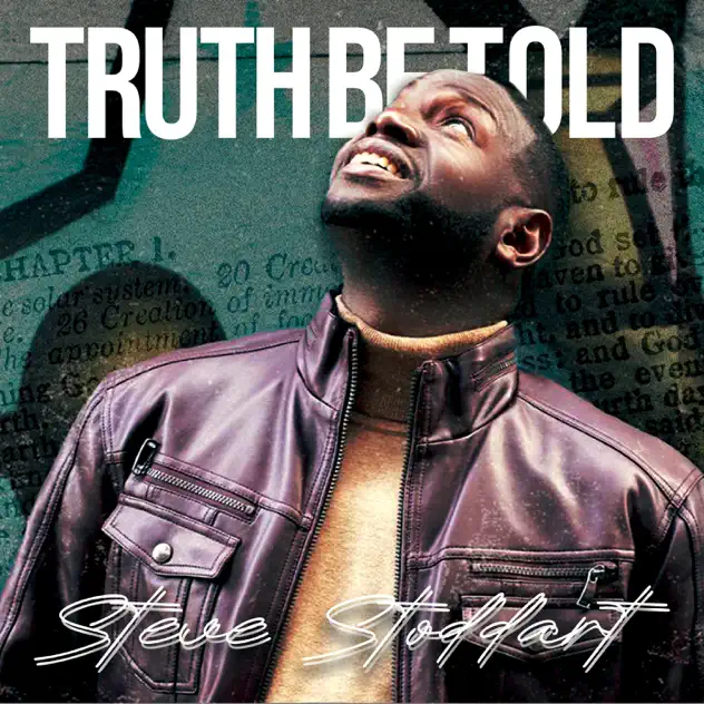 Steve Stoddart – Truth Be Told (2024)
