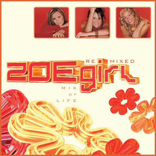 ZOEgirl – Mix of Life – Re.Mixed (2002)
