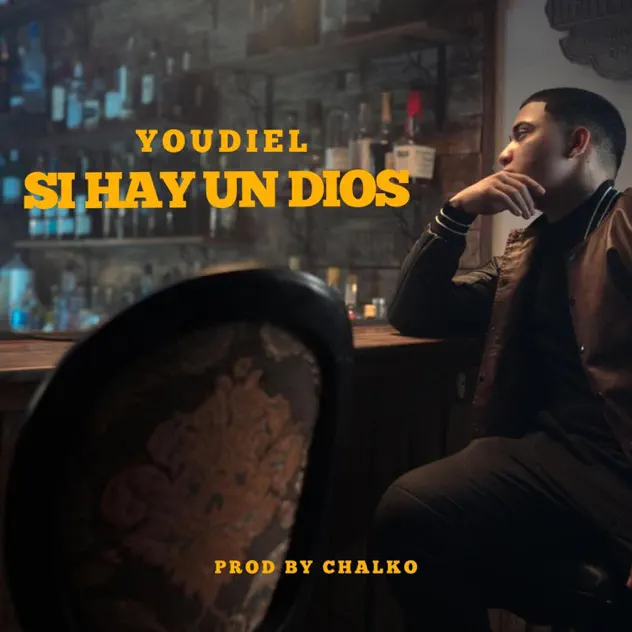 Youdiel – Si hay un Dios (2023)