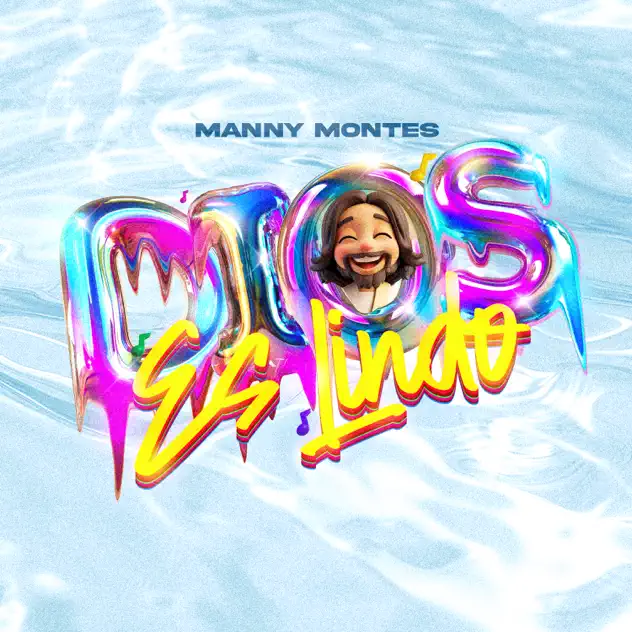 Manny Montes – Dios Es Lindo (2025)
